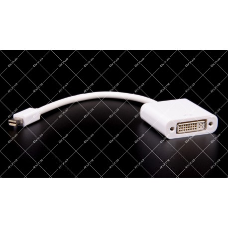 Адаптер (перехідник) Mini DisplayPort Male - DVI Female 0.2 метра